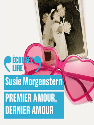 cover image of Premier amour, dernier amour